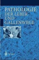 Pathologie Der Leber Und Gallenwege