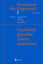 Psychiatrie Spezieller Lebenssituationen （4TH）