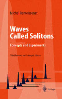 Waves Called Solitons : Concepts and Experiments (Advanced Texts in Physics) （3rd）