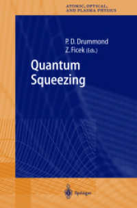 Quantum Squeezing (Springer Series on Atomic, Optical, and Plasma Physics Vol.27)