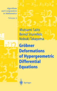 Gröbner Deformations of Hypergeometric Differential Equations (Algorithms and Computation in Mathematics Vol.6) （2000. VIII, 254 p. w. 14 figs. 24 cm）