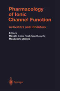 Pharmacology of Ionic Channel Function : Activators and Inhibitors (Handbook of Experimental Pharmacology)