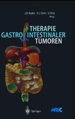 Therapie Gastrointestinaler Tumoren : Prinzipien Der Chirurgischen Klinik Und Poliklinik Der Technischen Universitat Munchen
