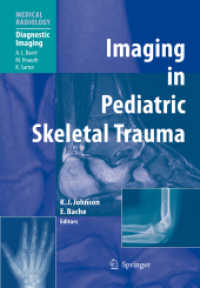 Imaging in Pediatric Skeletal Trauma : Techniques and Applications (Medical Radiology : Diagnostic Imaging)