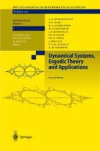 力学系、エルゴート理論及びその応用　第２版<br>Dynamical Systems, Ergodic Theory and Applications (Encyclopedia of Mathematical Sciences Vol.100) （2nd, enl. and corr. ed. 2000. X, 459 p. 24,5 cm）