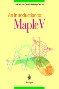 An Introduction to Maple V （Softcover reprint of the original 1st ed. 2001. xx, 470 S. XX, 470 p.）