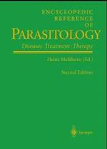 Encyclopedic Reference of Parasitology : Diseases, Treatment, Therapy （2 SUB）