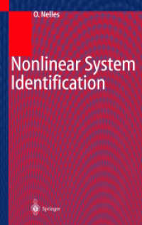 非線形系識別<br>Nonlinear System Identification : From Classical Approaches to Neural Networks and Fuzzy Models （2001. XVII, 785 p. w. 422 figs. 24 cm）