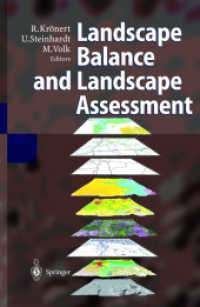 Landscape Balance and Landscape Assessment （2001. IX, 304 p. w. 57 figs. 24 cm）
