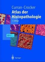 Atlas Der Histopathologie (Springer-lehrbuch) （5TH）