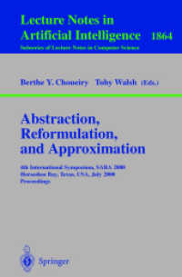 Abstraction, Reformulation, and Approximation : 4th International Symposium, Sara 2000 Horseshoe Bay, Usa, July 26-29, 2000Proceedings (Lecture Notes