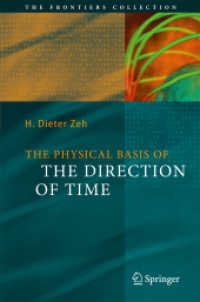 時間の方向性の物理的基礎（第５版）<br>The Physical Basis of the Direction of Time (The Frontiers Collection) （5TH）