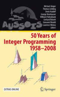 整数計画法の５０年<br>50 Years of Integer Programming 1958-2008 : From the Early Years to the State-of-the-Art
