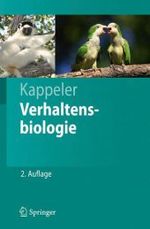 Verhaltensbiologie (Springer-Lehrbuch) （2., überarb. u. korr. Aufl. 2008. 600 S. m. 200 Farbabb. 23,5 cm）