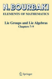 ブルバキ著／数学の原理：リー群とリー代数７－９章<br>Lie Groups and Lie Algebras : Chapt.7-9