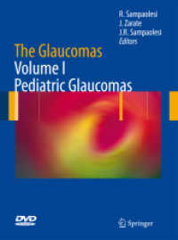 緑内障　第１巻：小児緑内障<br>The Glaucomas, Vol. I - Pediatric Glaucomas
