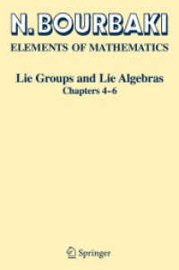 ブルバキ著／数学の原理：リー群とリー代数４－６章<br>Lie Groups and Lie Algebras : Chapters 4-6