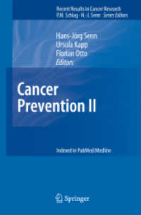 Cancer Prevention II (Recent Results in Cancer Research) 〈Vol.181〉