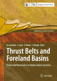 Thrustbelts and Foreland Basins : From Fold Kinematics to Hydrocarbon Systems (Frontiers in Earth Sciences)
