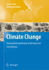 Climate Change - Environment and History of the Near East （2ND）