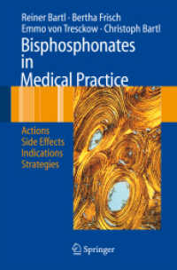 Bisphosphonates in Medical Practice : Actions, Side Effects, Indications, Strategies