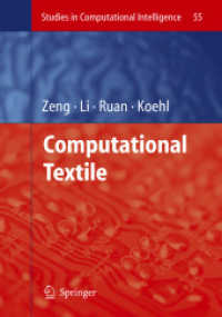 Computational Textile (Studies in Computational Intelligence) 〈Vol. 55〉