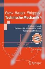 Technische Mechanik : Band 4, Hydromechanik, Elemente Der Hoheren Mechanik, Numerische Methoden （6TH）