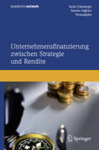 Unternehmensfinanzierung zwischen Strategie und Rendite （2008. 23,5 cm）