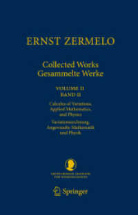 Gesammelte Werke. Bd.2 Variationsrechnung, Angewandte Mathematik und Physik; Calculus of Variations, Applied Mathematics, and Physics （2011. 23,5 cm）