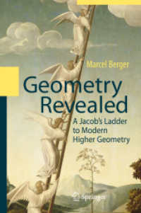 現代幾何学ガイド<br>Geometry Revealed: A Jacob's Ladder to Modern Higher Geometry