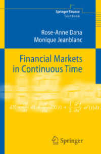 連続時間の金融市場<br>Financial Markets in Continuous Time (Springer Finance)