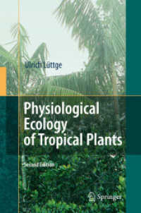 熱帯植物の生理学的生態学（第２版）<br>Physiological Ecology of Tropical Plants （2ND）