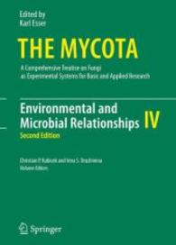 菌界・第４巻：環境と微生物の関係（第２版）<br>The Mycota, Vol.4: Environmental and Microbial Relationships 〈4〉 （2ND）