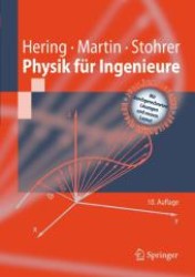 Physik für Ingenieure (Springer-Lehrbuch) （10., neu bearb. Aufl. 2007. XXII, 1005 S. m. 810 Abb. u. 116 Tab., 2 F）