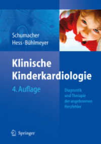 Klinische Kinderkardiologie, m. CD-ROM : Diagnostik und Therapie der angeborenen Herzfehler （4., überarb. u. erw. Aufl. 2007. XV, 621 S. m. 649  z. Tl. farb.）