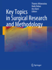 外科研究・方法論の主要トピックス<br>Key Topics in Surgical Research and Methodology