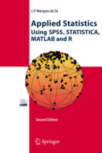 Applied Statistics Using SPSS, STATISTICA, MATLAB and R （2ND）