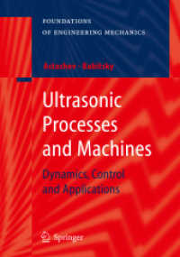 Ultrasonic Processes and Machines : Dynamics, Control and Applications (Foundations of Engineering Mechanics)