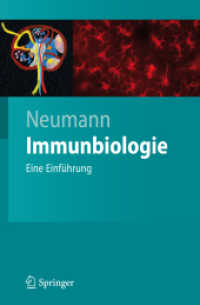Immunbiologie : Eine Einführung (Springer-Lehrbuch) （2008. X, 286 S. m. 124 meist farb. Abb. 24,5 cm）