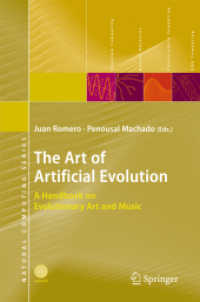 The Art of Artificial Evolution : A Handbook on Evolutionary Art and Music (Natural Computing Series)