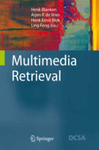 マルチメディア検索<br>Multimedia Retrieval (Data-Centric Systems and Applications)