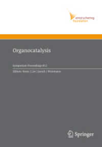 Organocatalysis (Ernst Schering Foundation Symposium Proceedings) 〈Vol. 2007/2〉