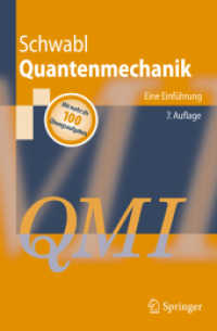 Quantenmechanik (QM I) : Eine Einführung. Mit mehr als 100 Übungsaufgaben (Springer-Lehrbuch) （7. Aufl. 2007. XV, 430 S. m. 123 Abb. u. 16 Tab. 23,5 cm）