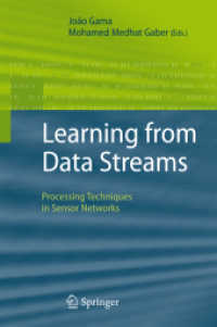 Learning from Data Streams : Processing Techniques in Sensor Networks