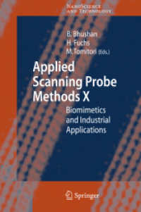Applied Scanning Probe Methods X : Biomimetics and Industrial Applications (NanoScience and Technology)