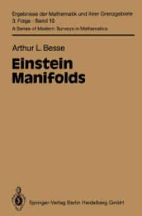 Einstein Manifolds (Classics in Mathematics) （Reprint, 1st ed. 1987）