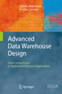 Designing Conventional, Spatial, and Temporal Data Warehouses : Concepts and Methodological Framework (Data-Centric Systems and Applications)