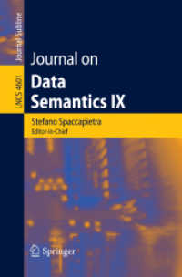 Journal on Data Semantics IX (Lecture Notes in Computer Science) 〈Vol. 4601〉