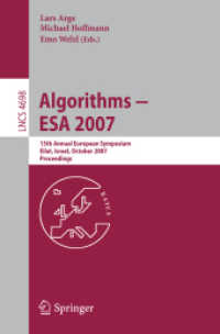 Algorithms - ESA 2007 : 15th Annual European Symposium, Israel, Proceedings (Lecture Notes in Computer Science) 〈Vol. 4698〉