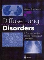 Diffuse Lung Disorders : A Comprehensive Clinical-radiological Overview